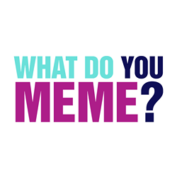 What do you Meme? Supplier Australia